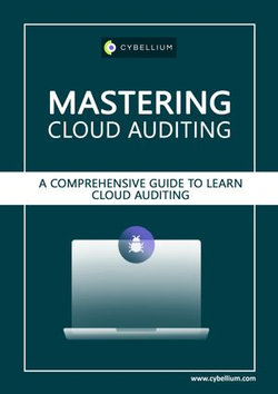 Mastering cloud auditing