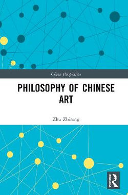 Philosophy of Chinese Art Philosophy of Chinese Art
