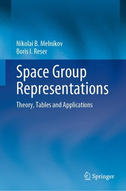 Space Group Representations Space Group Representations