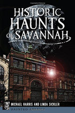 Historic Haunts of Savannah