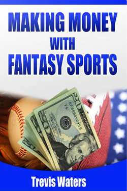 Making Money with Fantasy Sports