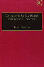 Crusader Syria in the Thirteenth Century