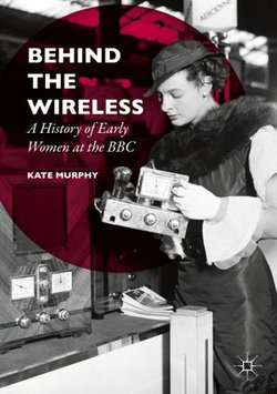 Behind the Wireless Behind the Wireless