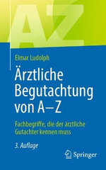 Ärztliche Begutachtung Von a - Z