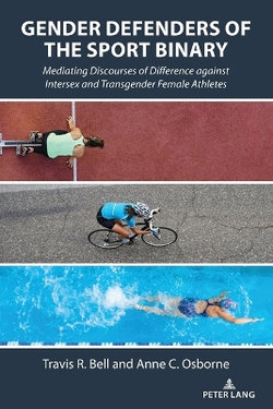 Gender Defenders of the Sport Binary