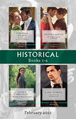 Historical Box Set Feb 2021/The Viscount's Unconventional Lady/Her Gallant Captain at Waterloo/The Rags-to-Riches Governess/A Match for the