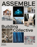 Assemble: Building Collective