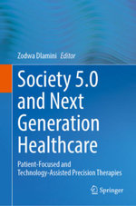 Society 5. 0 and Next Generation Healthcare