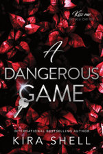 A Dangerous Game