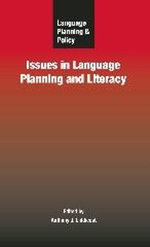Language Planning and Policy: Issues in Language Planning and Literacy