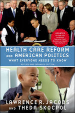 Health Care Reform and American Politics