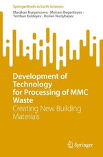Development of Technology for Processing of MMC Waste