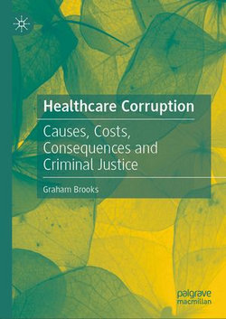 Healthcare Corruption Healthcare Corruption