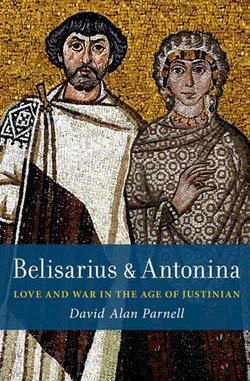 Belisarius & Antonina Belisarius & Antonina