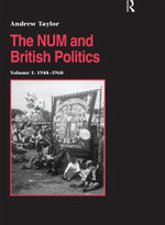 The NUM and British Politics