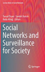 Social Networks and Surveillance for Society