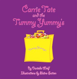 Carrie Tate and the Tummy Yummy's