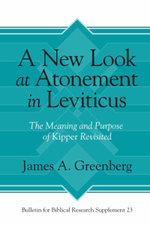 A New Look at Atonement in Leviticus