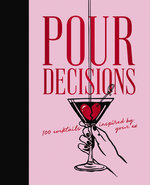 Pour Decisions