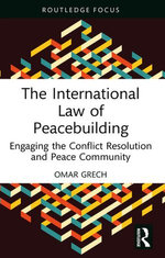 The International Law of Peacebuilding