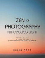 Zen of Photography