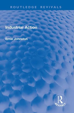 Industrial Action Industrial Action