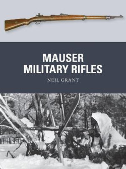Mauser Military Rifles Mauser Military Rifles