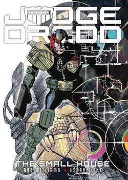 Judge Dredd: the Small House