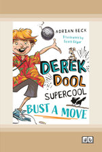 Derek Dool Supercool 1: Bust A Move