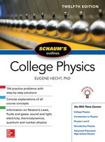 Schaum's Outline of College Physics, 12th Edition