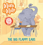 Mini and Milo: the Big Flappy Ears