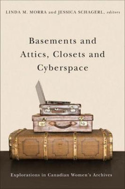Basements and Attics, Closets and Cyberspace Basements and Attics, Closets and Cyberspace