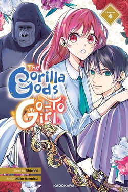 The Gorilla God’s Go-To Girl Chapter 4 The Gorilla God’s Go-To Girl Chapter 4