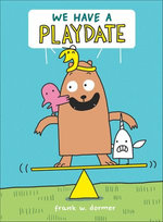 We Have a Playdate