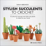 Stylish Succulents to Crochet