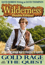 Wilderness Double Edition 14: Gold Rage / The Quest