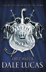 The Fifth Ward: First Watch