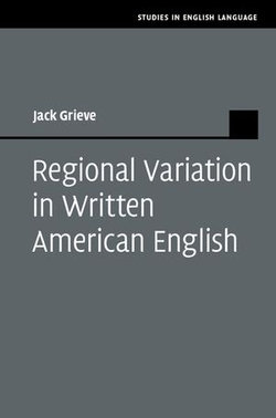 Regional Variation in Written American English Regional Variation in Written American English