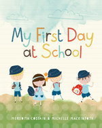 My First Day at School