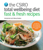 The CSIRO Total Wellbeing Diet Fast & Fresh Recipes