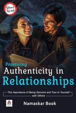 Practicing Authenticity in Relationships The Importance of Being Genuine and True to Yourself with Others Practicing Authenticity in Relationships The Importance of Being Genuine and True to Yourself with Others