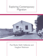 Exploring Contemporary Migration