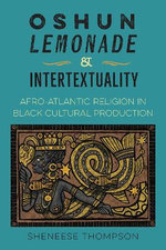 Oshun, Lemonade, and Intertextuality
