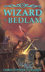 A Wizard in Bedlam