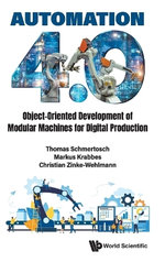 Automation 4.0: Object-oriented Development Of Modular Machines For Digital Production