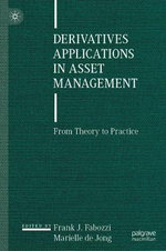 Derivatives Applications in Asset Management