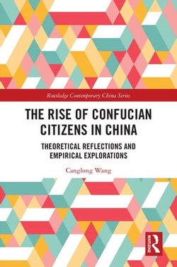 The Rise of Confucian Citizens in China