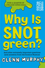 Why is Snot Green?