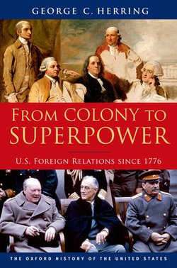 From Colony to Superpower From Colony to Superpower