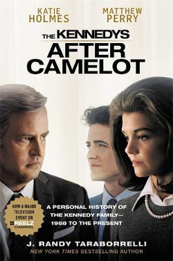 The Kennedys - After Camelot